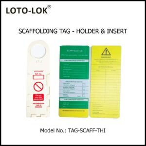 SCAFFOLDING TAG HOLDER & INSERT